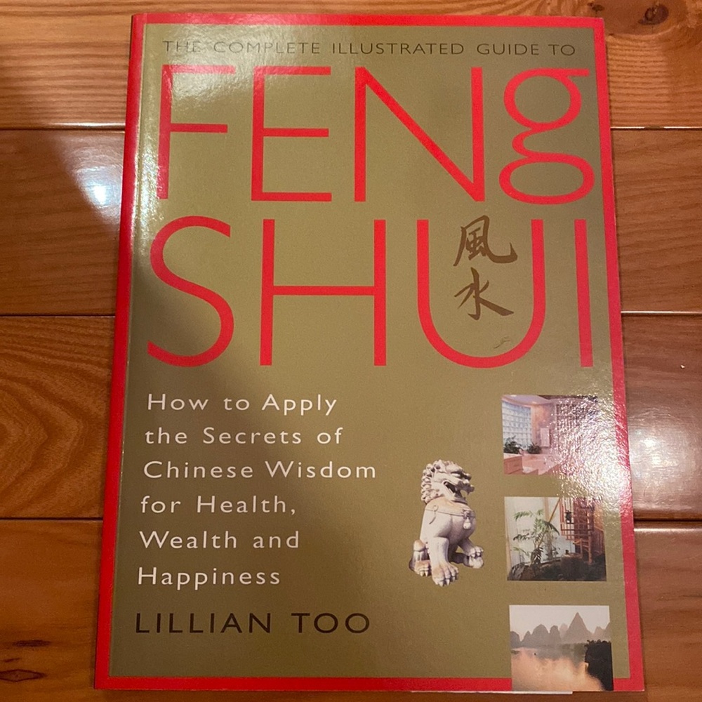 The complete illustrated guide to feng shui book by Lillian Too